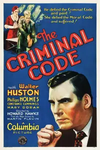 Poster to the movie "The Criminal Code" #998215