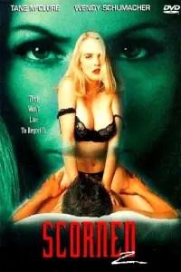 Poster to the movie "Scorned" #598367