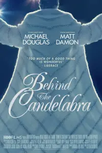 Poster to the movie "Behind the Candelabra" #844370