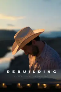 Poster to the movie "Rebuilding" #527896