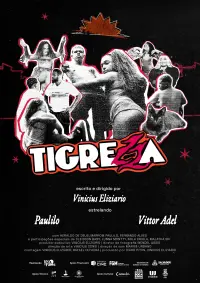 Poster to the movie "Tigrezz" #710637