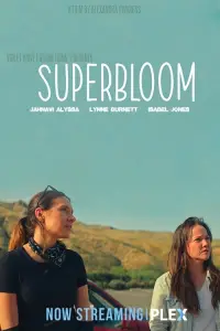 Poster to the movie "Superbloom" #962517