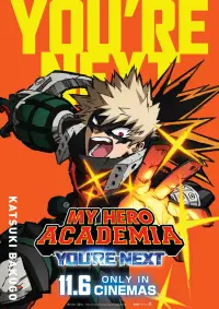 Poster to the movie "My Hero Academia: You