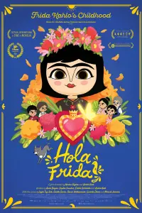 Poster to the movie "Hola Frida!" #969477