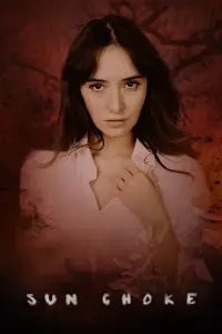 Poster to the movie "Sun Choke" #1113346
