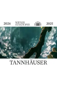 Poster to the movie "Tannhäuser - Wiener Staatsoper" #779002