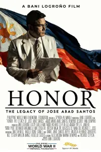 Poster to the movie "Honor: The Legacy of Jose Abad Santos" #1202158