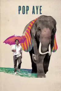 Poster to the movie "Pop Aye" #1046090