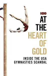 Poster to the movie "At the Heart of Gold: Inside the USA Gymnastics Scandal" #1085045