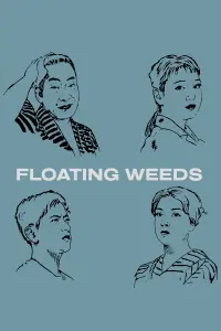 Poster to the movie "Floating Weeds" #830632