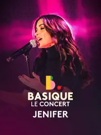 Poster to the movie "Jenifer - Basique le concert" #862938