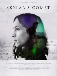 Poster to the movie "Skylar’s Comet" #582164