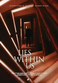 Poster to the movie "Lies Within Us" #539958