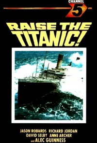 Poster to the movie "Raise the Titanic" #982336