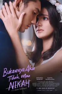 Poster to the movie "Bukannya Aku Tidak Mau Nikah" #1124551