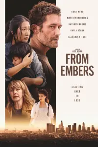 Poster to the movie "From Embers" #740342