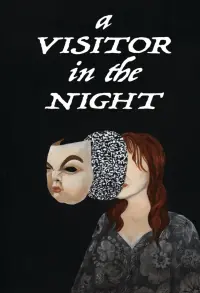 Poster to the movie "A Visitor in the Night" #769387