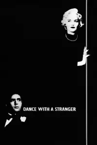 Poster to the movie "Dance with a Stranger" #1098602