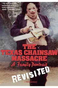 Poster to the movie "The Texas Chainsaw Massacre: A Family Portrait" #1035476