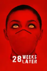 Poster to the movie "28 Weeks Later" #914462