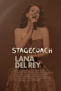 Lana Del Rey Stagecoach
