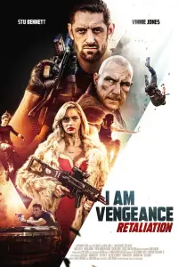 Poster to the movie "I Am Vengeance: Retaliation" #998230