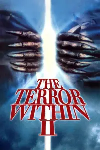 Poster to the movie "The Terror Within II" #1012570