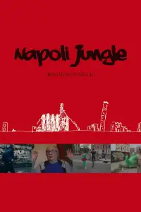 Poster to the movie "Napoli Jungle" #1051185