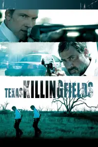 Poster to the movie "Texas Killing Fields" #1037358