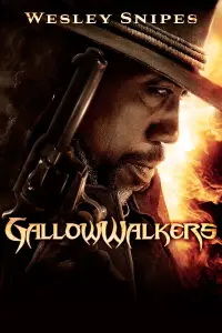 Poster to the movie "Gallowwalkers" #745115