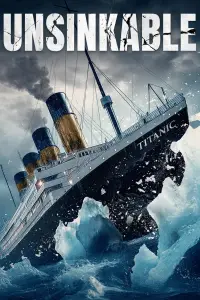 Poster to the movie "Unsinkable" #905664