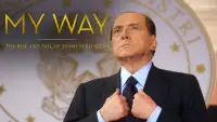 Backdrop to the movie "My Way: The Rise and Fall of Silvio Berlusconi" #1191103