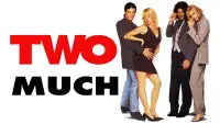 Backdrop to the movie "Two Much" #1084461