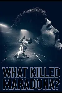 Poster to the movie "What Killed Maradona?" #996688