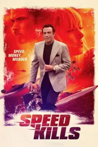 Poster to the movie "Speed Kills" #1160072