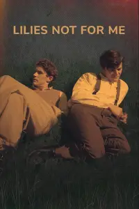 Poster to the movie "Lilies Not for Me" #690565