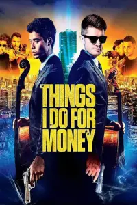 Poster to the movie "Things I Do for Money" #1190011