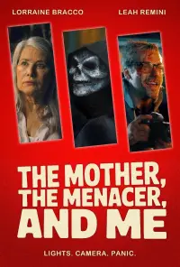 Poster to the movie "The Mother, the Menacer, and Me" #1166334