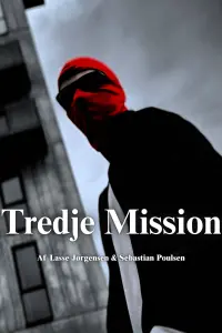 Poster to the movie "Tredje Mission" #822191