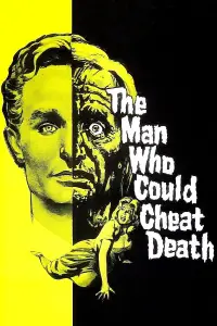 Poster to the movie "The Man Who Could Cheat Death" #1132321