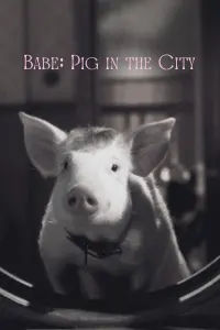 Poster to the movie "Babe: Pig in the City" #831331