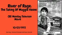 Backdrop to the movie "River of Rage: The Taking of Maggie Keene" #1132346