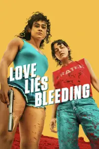 Poster to the movie "Love Lies Bleeding" #556764