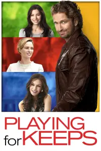 Poster to the movie "Playing for Keeps" #973780