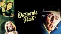 Backdrop to the movie "Out of the Past" #965245