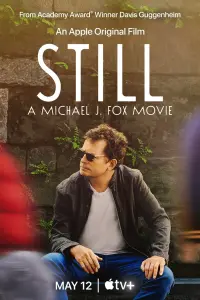 Poster to the movie "STILL: A Michael J. Fox Movie" #135098