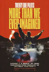 Poster to the movie "Twenty One Pilots: More Than We Ever Imagined" #534206