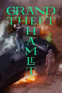 Poster to the movie "Grand Theft Hamlet" #656641