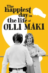 Poster to the movie "The Happiest Day in the Life of Olli Mäki" #735199