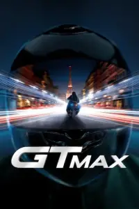 Poster to the movie "GTMAX" #683564